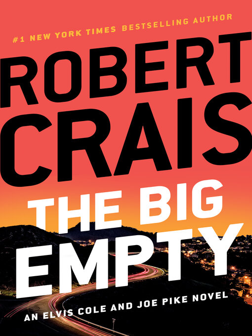 Title details for The Big Empty by Robert Crais - Wait list